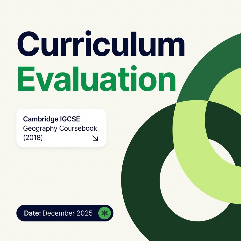 Curriculum Evaluation of Cambridge IGCSE Geography Coursebook